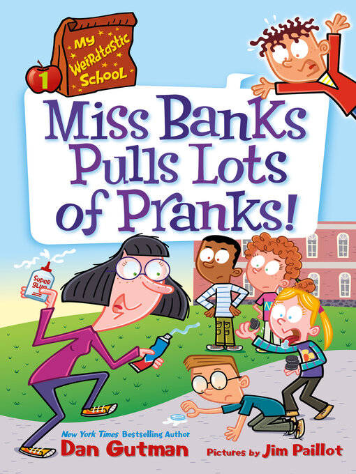 Title details for Miss Banks Pulls Lots of Pranks! by Dan Gutman - Wait list